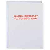 Wonderful Human Birthday Greeting Card