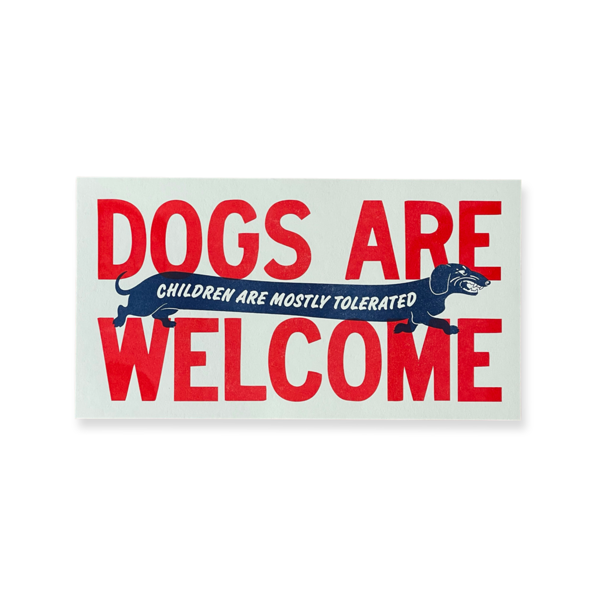 Dogs Are Welcome Riso Art Print